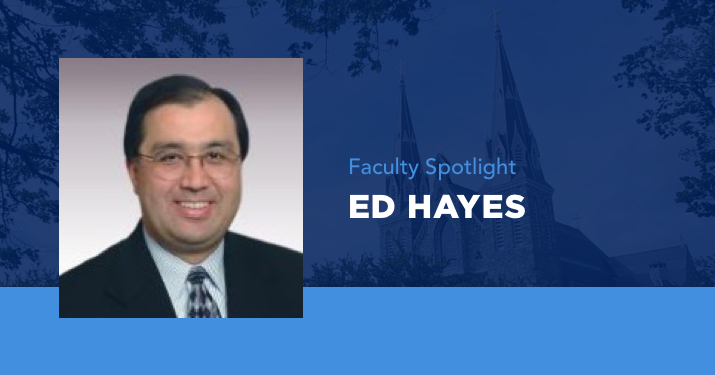 Villanova Faculty Spotlight: Ed Hayes